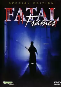 Plakat filmu Fatal Frames