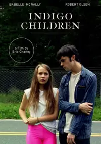 Plakat filmu Indigo Children