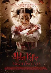 Plakat filmu Helen Keller vs. Nightwolves