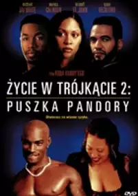 Plakat filmu Życie w tr&oacute;jkącie 2: Puszka Pandory