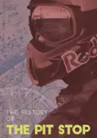 plakat filmu The History of the Pit Stop