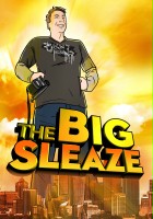 plakat filmu The Big Sleaze