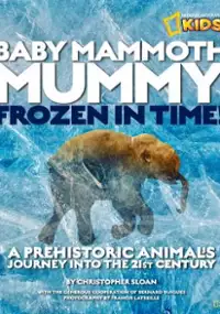 Plakat filmu Mamut niemowlak: Zamrożony w czasie