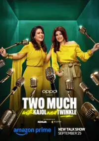 Plakat programu TV Two Much with Kajol & Twinkle