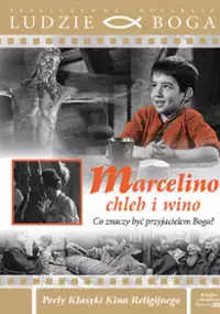 Plakat filmu Marcelino, chleb i wino