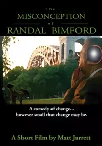 Plakat filmu The Misconception of Randal Bimford