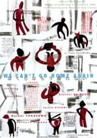 Plakat filmu We Can't Go Home Again