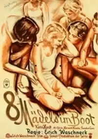 Plakat filmu Acht Mädels im Boot