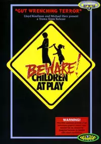 Plakat filmu Beware: Children at Play