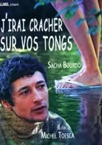 Plakat filmu J&#39;irai cracher sur vos tongs