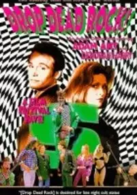 Plakat filmu Drop Dead Rock