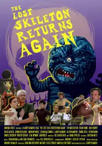 Plakat filmu The Lost Skeleton Returns Again