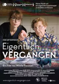 Plakat filmu Eigentlich Vergangen