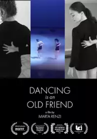 Plakat filmu Dancing is an Old Friend