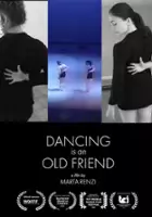 plakat filmuDancing is an Old Friend