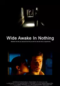Plakat filmu Wide Awake in Nothing