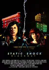 Plakat filmu Static Shock Blackout