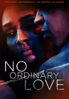 plakat filmu No Ordinary Love