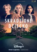plakat serialu Skradzione dziecko