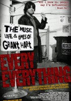 plakat filmu Every Everything: The Music, Life & Times of Grant Hart