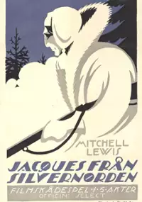 Plakat filmu Jacques of the Silver North