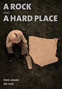 Plakat filmu A Rock and a Hard Place