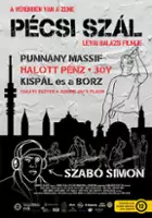 plakat filmu P&eacute;csi sz&aacute;l