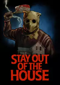 Plakat gry Stay Out of the House