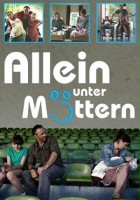 plakat filmu Allein unter Müttern