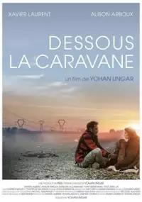 Plakat filmu Dessous La Caravane