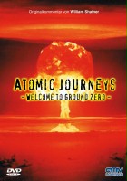 plakat filmu Atomic Journeys: Welcome to Ground Zero