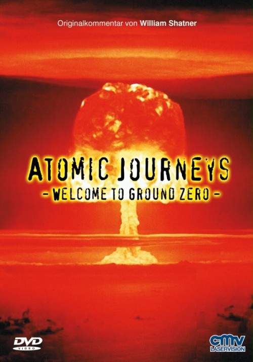 Atomic Journeys: Welcome to Ground Zero (1999) - Filmweb