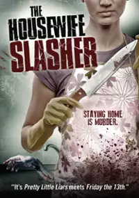 Plakat filmu The Housewife Slasher