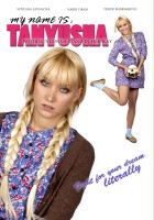 plakat filmu My Name Is Tanyusha