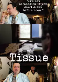 Plakat filmu Tissue