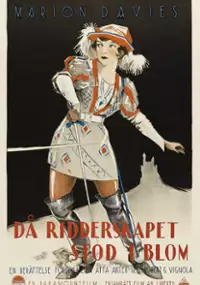 Plakat filmu When Knighthood Was in Flower