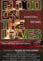plakat filmu Blood on the Leaves