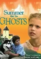 plakat filmu Summer with the Ghosts