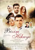 plakat filmu Bizim Hikaye