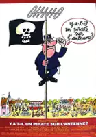 plakat filmu Y a-t-il un pirate sur l'antenne?