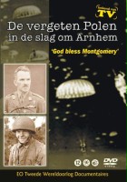plakat filmu God Bless Montgomery - De vergeten Polen in de Slag om Arnhem