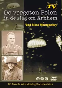 Plakat filmu God Bless Montgomery - De vergeten Polen in de Slag om Arnhem