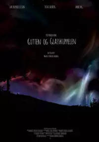 Plakat filmu Gutten og Glasskuppelen