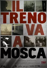 Plakat filmu Il Treno va a Mosca