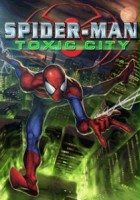 plakat filmu Spider-Man: Toxic City