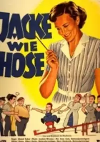 Plakat filmu Jacke wie Hose