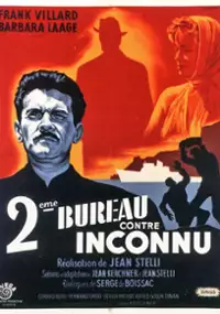 Plakat filmu Deuxi&egrave;me bureau contre inconnu