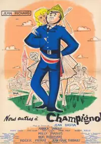 Plakat filmu Nous autres à Champignol