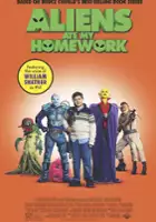 plakat filmu Aliens Ate My Homework