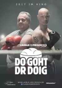Plakat filmu Laible und Frisch: Do goht dr Doig